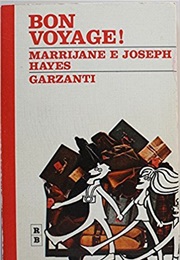 Bon Voyage (Joseph and Merrijane Hayes)
