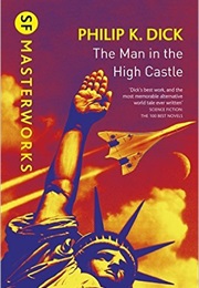 The Man in the High Castle (Philip K. Dick)