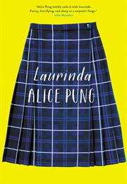 Laurinda (Alice Pung)
