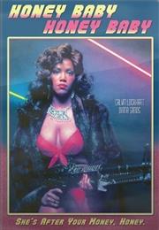 Honey Baby, Honey Baby