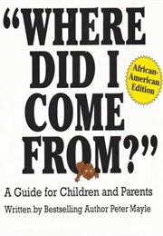 Where Did I Come From? (Peter Mayle)