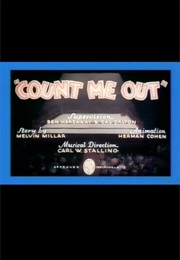Count Me Out (1938)