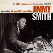 Jimmy Smith ‎– Groovin' at Small's Paradise