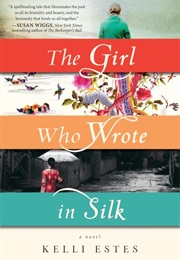 The Girl Who Wrote in Silk (Kelli Estes)