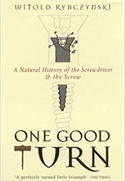 One Good Turn (Witold Rybczynski)