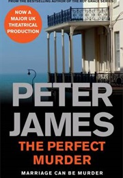 The Perfect Murder (Peter James)