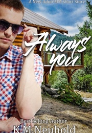 Always You (K.M. Neuhold)