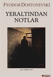Yeraltından Notlar (Dostoyevski)