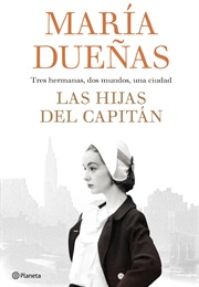 Las Hijas Del Capitán (María Dueñas)