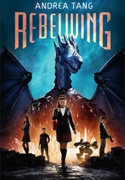 Rebelwing Book 1 (Andrea Tang)