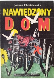 Haunted House (Joanna Chmielewska)