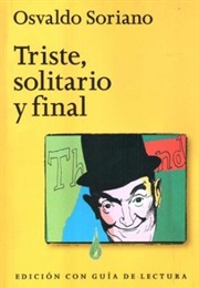 Triste, Solitario Y Final