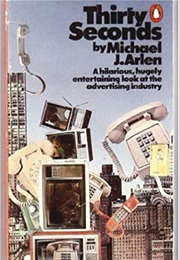 Thirty Seconds (Michael J. Arlen)