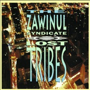 The Zawinul Syndicate - Lost Tribes (1992)
