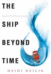 The Ship Beyond Time (Heidi Heilig)
