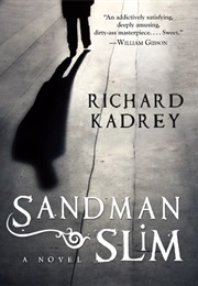 Sandman Slim (Richard Kadrey)