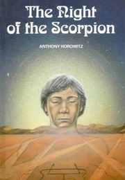 The Night of the Scorpion (Anthony Horowitz)