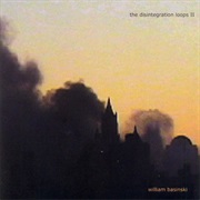 William Basinski - The Disintegration Loops II
