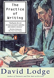 The Practice of Writing (David Lodge)