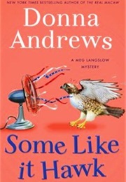 Some Like It Hawk (Donna Andrews)