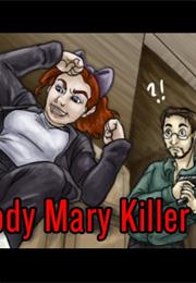 Bloody Mary Killer