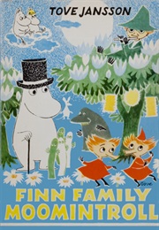 Finn Family Moomintroll (Tove Jansson)
