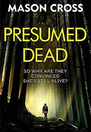 Presumed Dead (Mason Cross)