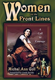 Women on the Frontlines (Michal Ann Goll)