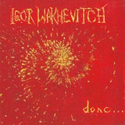 Igor Wakhevitch - Donc... (1998)