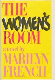 The Women&#39;s Room (Marilyn French)