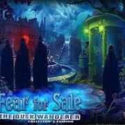 Fear for Sale: The Dusk Wanderer