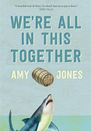 We're All in This Together (Amy Jones)