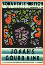 Jonah's Gourd Vine (Zora Neale Hurston)