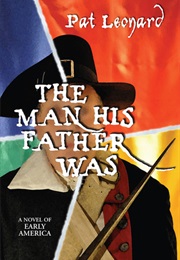 The Man His Father Was (Pat Leonard)