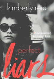 Perfect Liars (Kimberly Reid)