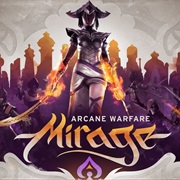 Mirage: Arcane Warfare
