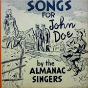 The Almanac Singers - Songs for John Doe (1941)