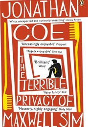 The Terrible Privacy of Maxwell Sim (Jonathan Coe)