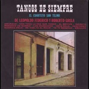Tangos De Siempre – Cuarteto San Telmo (1966)