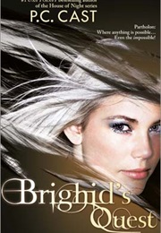 Brighid's Quest (P.C. Cast)