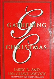 Gathering Christmas (Larry Laycock)