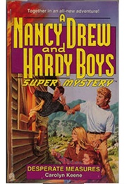 Desperate Measures (Carolyn Keene)