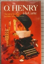 O Henry a La Carte (O Henry)