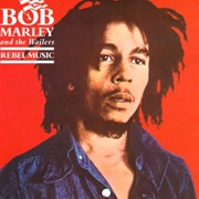 Rebel Music Bob Marley