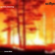 Sciflyer - The Age of Lovely, Intimate Things