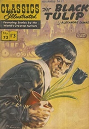 The Black Tulip (Classics Illustrated)
