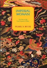 Imperial Woman (Pearl S. Buck)