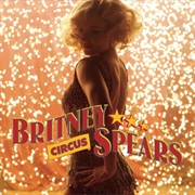 Circus - Britney Spears