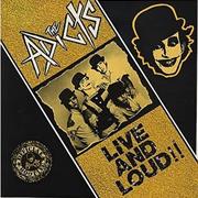 The Adicts - Live and Loud
