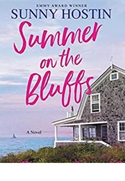 Summer on the Bluffs (Sunny Hostin)
